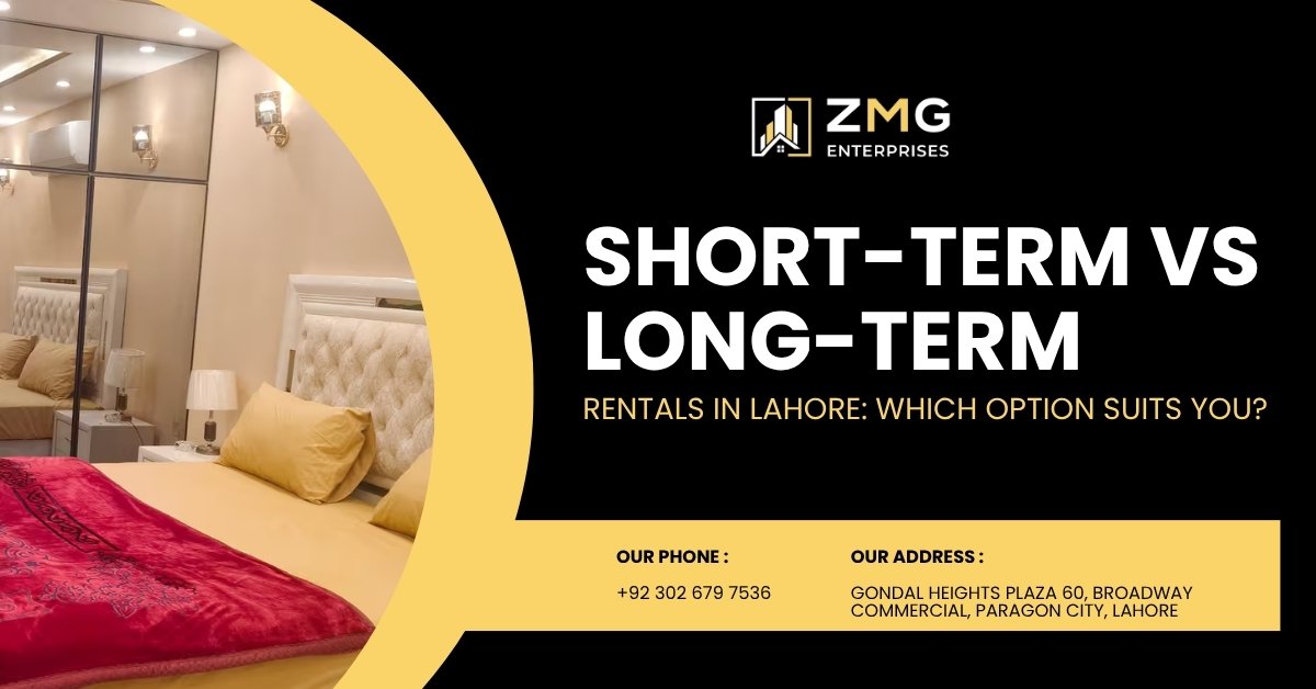 Short-Term vs Long-Term Rentals in Lahore